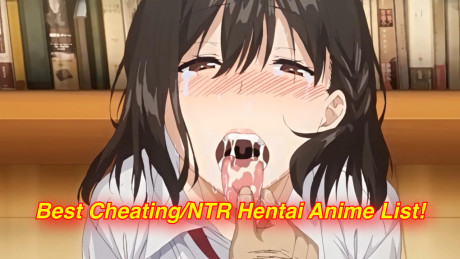16 Best Cheating Hentai Anime Hot Ntr Hentai Anime List July 2022 Anime Ukiyo