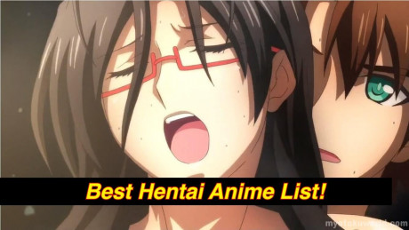 29 Best Hentai Anime Recommendations My Otaku World